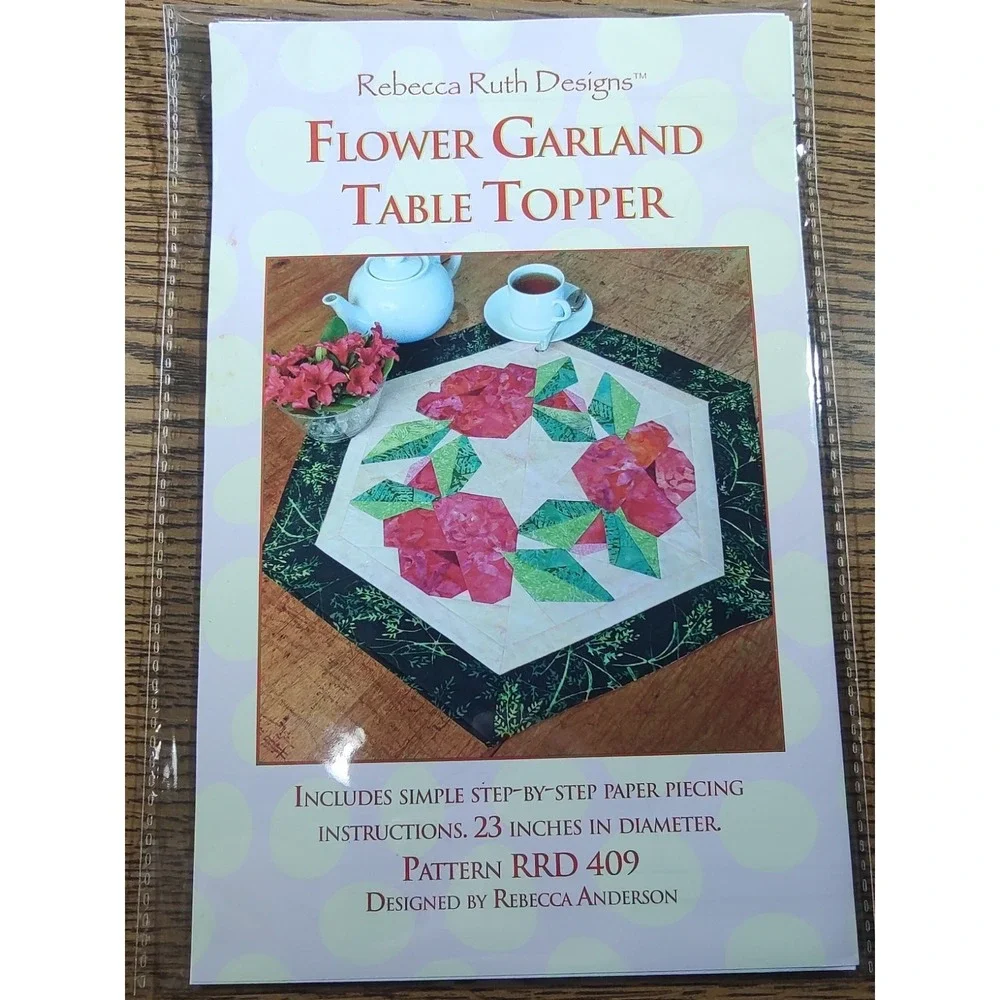 Rebecca Ruth DESIGNS Quilt Pattern Flower Garland Table Topper RRD 409
